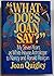 What Does Joan Say?: My Seven Years As White House Astrologer to Nancy and Ronald Reagan