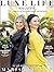 Luxe Life Magazine Third Ed...