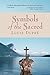 Symbols of the Sacred by Louis K. Dupre (2000-07-01)