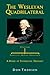 The Wesleyan Quadrilateral: Scripture, Tradition, Reason, & Experience as a Model of Evangelical Theology by Don Thorsen (March 15,2005)