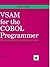 VSAM for the COBOL Programmer by Doug Lowe (1989-01-02)