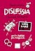 Dislessia - Cosa fare (e non): Guida rapida per insegnanti - Scuola primaria (Italian Edition)