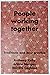 People Working Together: Traditions and Best Practice III