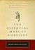 The Essential Marcus Aurelius by Needleman, Jacob, Piazza, John [Tarcher,2008] (Paperback)