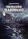 Paura nella città...