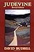 Judevine by Budbill, David (1999) Paperback