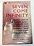 Seven Come Infinity