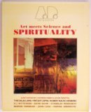 Art Meets Science and Spirituality (Art and Design Profiles)