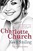 Keep Smiling: The Autobiography by Church, Charlotte (2008) Paperback