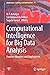 Computational Intelligence for Big Data Analysis