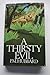 A Thirsty Evil by Philip Maitland Hubbard (1974-02-21)