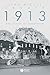 1913: The Cradle of Modernism [Paperback] [2007] (Author) Jean-Michael Rabat?