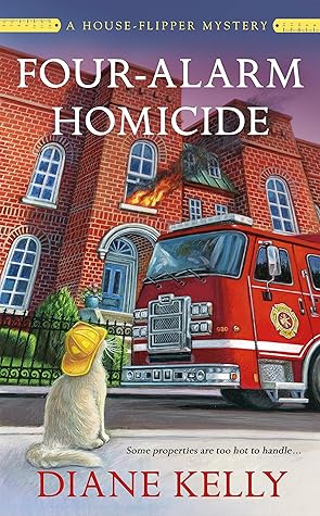 Four-Alarm Homicide (House-Flipper Mystery #6)