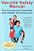 Vaccine Safety Manual for Concerned Families and Health Practitioners by Neil Z. Miller (2008-04-02)