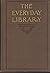 The Everyday Library for Yo...