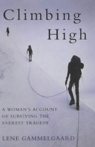 Climbing High by Lene Gammelgard (2000-07-07)