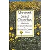 Mustard Seed Churches: Ministries in Small Churches Mustard Seed Churches: Ministries in Small Churches