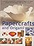 Papercrafts and Origami. a ...