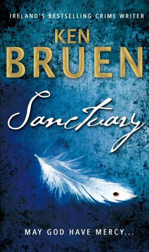 Sanctuary by Bruen, Ken ( Author ) ON Apr-09-2009, Paperback