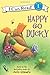 Happy Go Ducky (I Can Read Book 1) by Urbanovic, Jackie (2012) Paperback