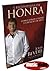 A Recompensa Da Honra - John Bevere by John Bevere