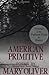 American Primitive by Mary Oliver (1-Apr-1983) Paperback