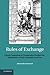 Rules of Exchange: French Capitalism in Comparative Perspective, Eighteenth to Early Twentieth Centuries by Alessandro Stanziani (2014-04-24)