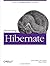 Harnessing Hibernate by James Elliott (May 02,2008)