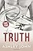 The Truth: Volume 2 (George & Harvey) by Ashley John (2015-04-20)