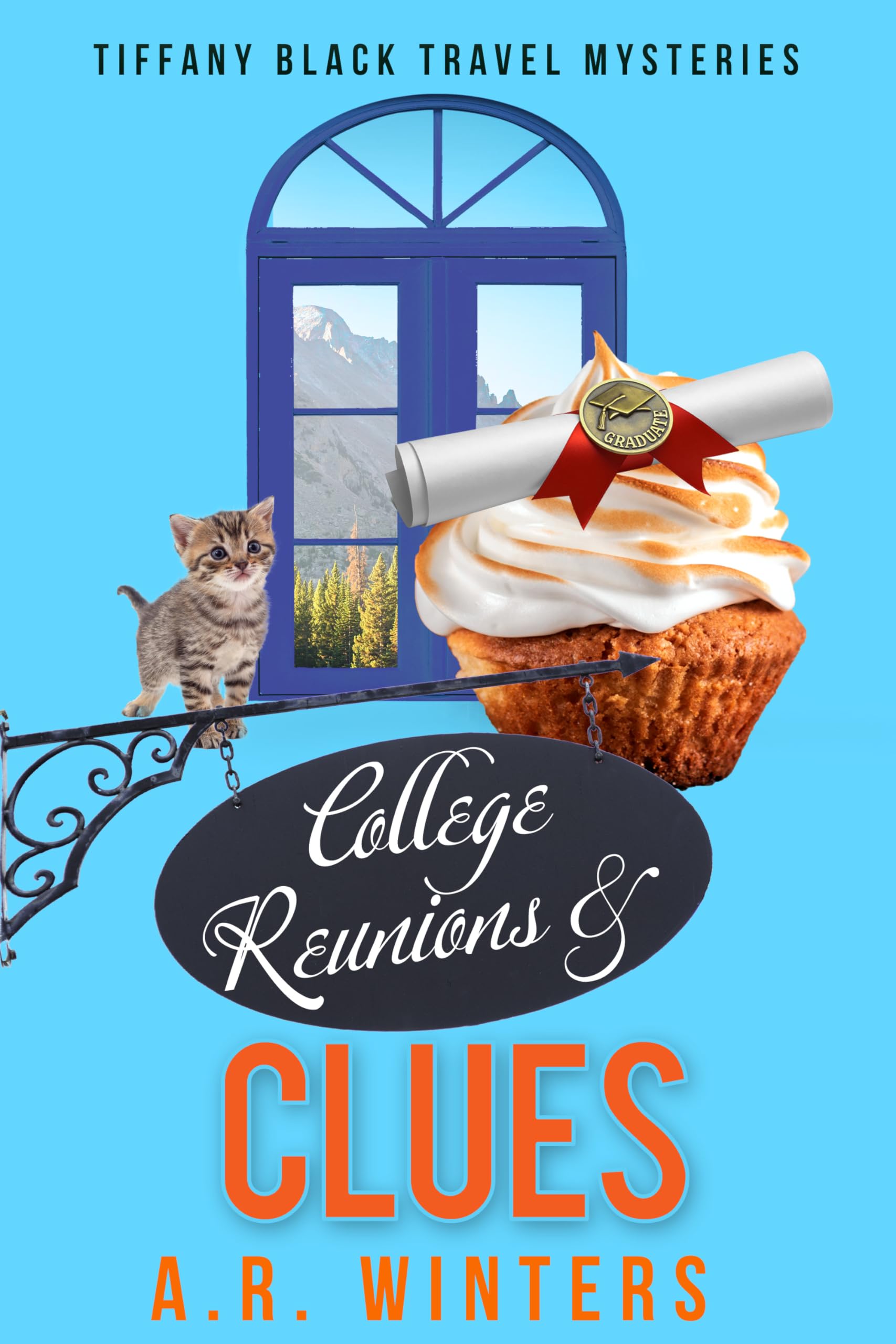 College Reunions and Clues: A Cozy Tiffany Black Travel Mystery (Tiffany Black Travel Mysteries Book 4)