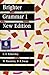 Brighter Grammar: Bk. 1 (Blueprint Series) by Eckersley C. E. Macaulay M. Higgins M. (1987-06-22) Paperback