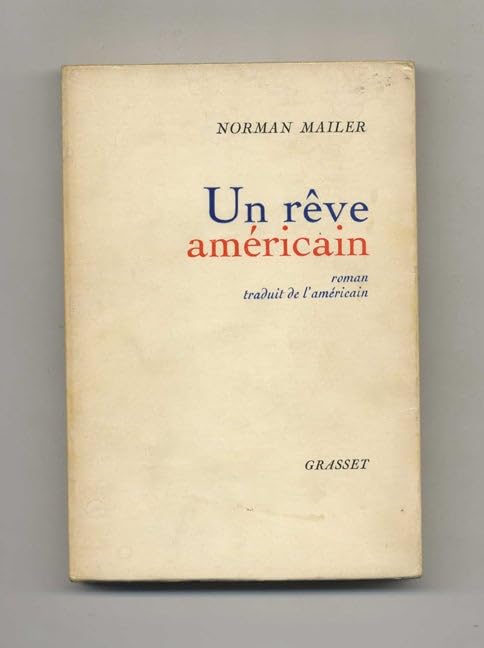 Un Rêve Américain [An American Dream]