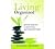 Living Organized: Proven Steps for a Clutter Free and Beautiful Home by Sandra Felton (2010) Paperback