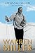 Freedom Found: My Life Story by Warren Miller (2016-09-01)