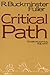 [Critical Path] [By: Fuller, R. Buckminster] [February, 1982]