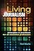 By Rich Martin - Living Journalism by Rich Martin