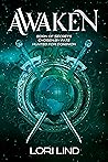 Awaken: A Romantic Space Fantasy (All is Fair in Love and Galactic War)