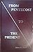 From Pentecost to the present by James B. North