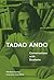 Tadao Ando: Conversations with Students by Tadao Ando (1-Nov-2012) Paperback
