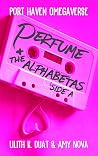 Perfume and the A...