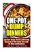 One-Pot Dump Dinners: Low Carb Soups, Dinners and Healthy Desserts for Your Dutch Oven with No-Mess and No-Stress (Dutch Oven & One Pot Cooking) by Emma Melton (2016-02-08)