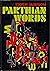 Parthian Words