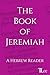 The Book of Jeremiah: A Heb...