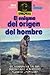 El enigma del origen del hombre
