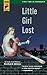 Little Girl Lost (Hard Case Crime) by Aleas, Richard(March 29, 2011) Mass Market Paperback
