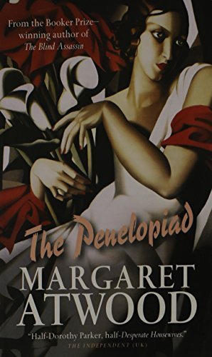 The Penelopiad (Canongate Myths) 1st Trade Paper edition by Atwood, Margaret (2006) Paperback