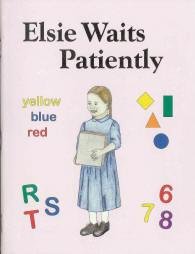 Elsie Waits Patiently (Unknown Binding)