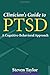 Clinician's Guide to PTSD: A Cognitive-Behavioral Approach by Steven Taylor Phd (2006-08-03)