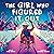 The Girl Who Figured It Out by Minda Dentler