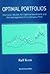 [( Optimal Portfolios: Stochastic Models for Optimal Investment and Risk Management in Continuous Time )] [by: R. Korn] [Dec-1997]